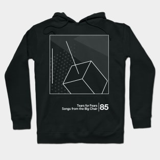 Tears For Fears - Songs from the Big Chair / Minimalist Graphic Artwork Hoodie